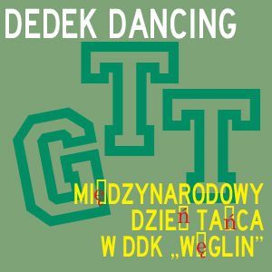 Dedek dancing - Międzynarodowy Dzień Tańca w DDK Węglin